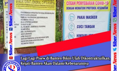 Lagi Lagi Pisew di Banten Bikin Ulah Dikontraktuilkan, Kejati Banten Akan Dalami Kebenarannya